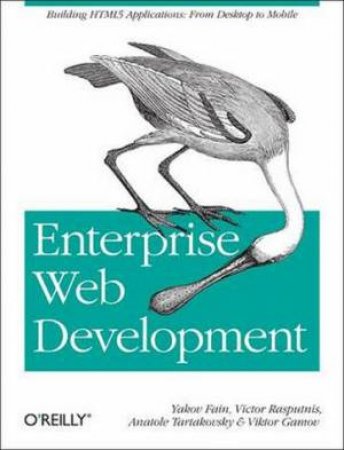 Enterprise Web Development by Yakov Fain