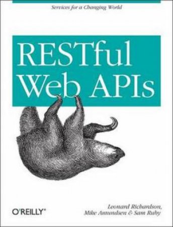 RESTful Web APIs by Leonard Richardson