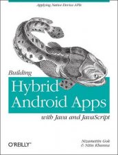 Building Hybrid Android Applications Using Java and JavaScript