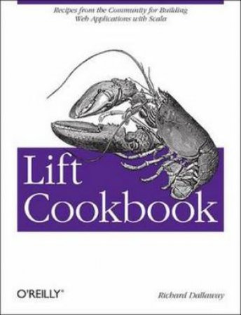 Lift Cookbook by Richard Dallaway