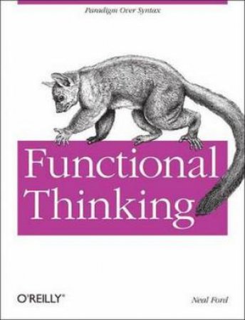 Functional Thinking by Neal Ford