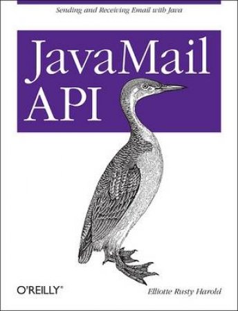 Java Mail API by Elliotte Rusty Harold