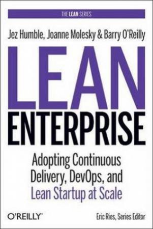 Lean Enterprise by Jez Humble