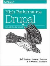 High Performance Drupal