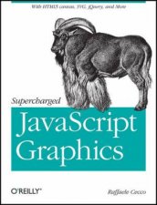 Supercharged JavaScript Graphics