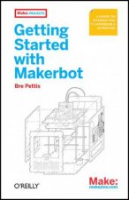 Getting Started with MakerBot