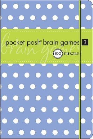 Pocket Posh Brain Games 3 by Various