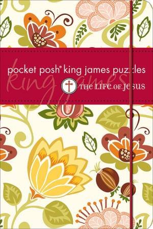 Pocket Posh King James - Life of Jesus by Various