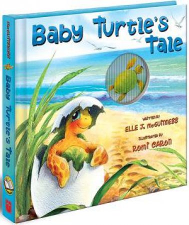 Baby Turtle's Tale by Elle J. McGuinness