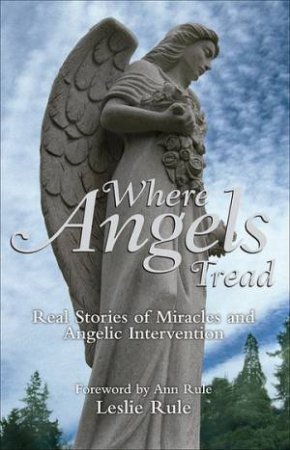 Where Angels Tread by Leslie Rule