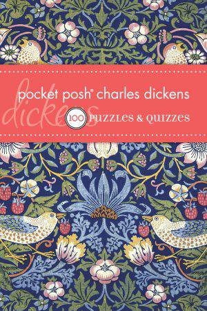 Pocket Posh Charles Dickens by Various