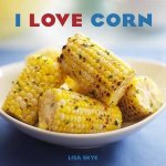 I Love Corn