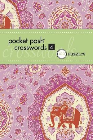 Pocket Posh Crosswords 4 by Various 