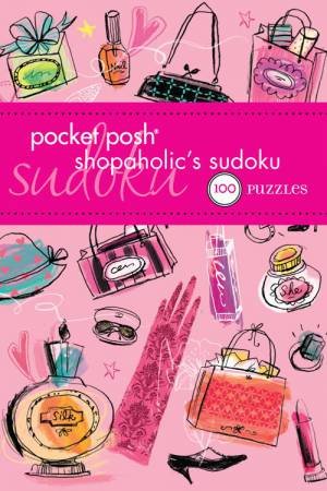 Pocket Posh Shopaholic's Sudoku by Various