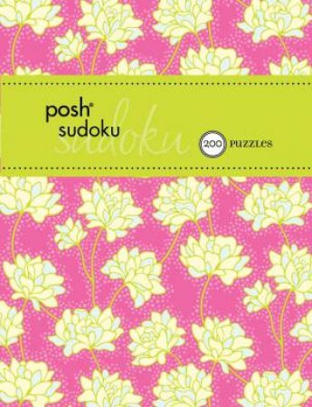 Posh Sudoku 200 Puzzles by Various