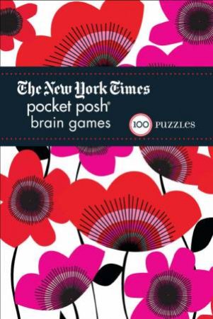 The New York Times Pocket Posh Brain Games by Various