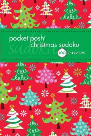 Pocket Posh Christmas - Sudoku 4 by Puzzle Society The