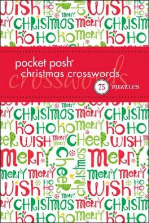 Pocket Posh Christmas -Crosswords 4 by Puzzle Society The