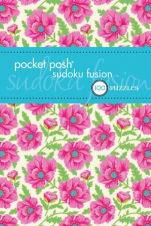 Pocket Posh Sudoku Fusion by Puzzle Society The