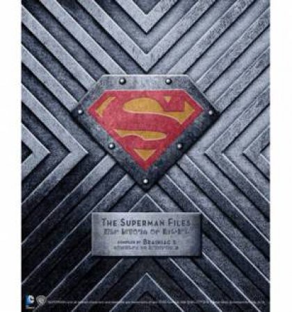 The Superman Files by Matthew K Manning