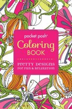 Pocket Posh Coloring Book Pretty Designs for Fun and Relaxation