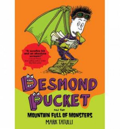 Desmond Pucket and the Mountain Full of Monsters by Mark Tatulli