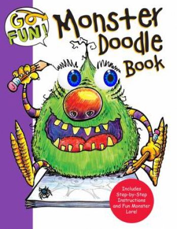 Go Fun! Monster Doodle Book by Andrews McMeel Publishing