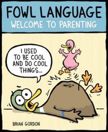 Fowl Language by Brian Gordon