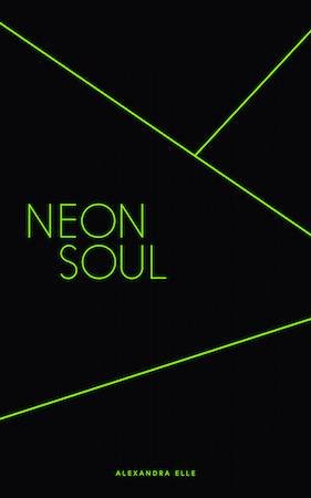 Neon Soul by Alexandra Elle