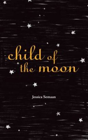 Child Of The Moon by Jessica Semaan