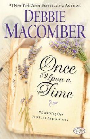 Once Upon a Time by Debbie Macomber