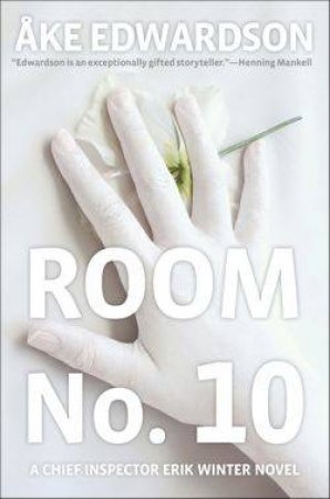 Room No. 10 by Ake Edwardson