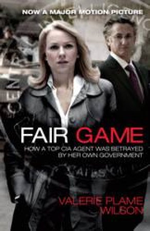 Fair Game Movie Tie-In by Valerie Wilson