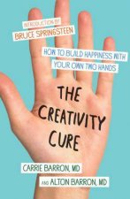 The Creativity Cure