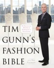 Tim Gunns Fashion Bible