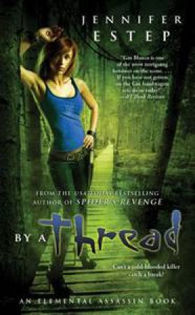 By a Thread by Jennifer Estep