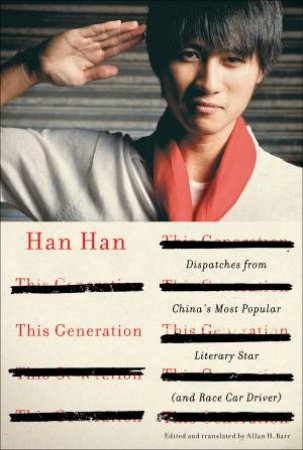 This Generation by Han Han