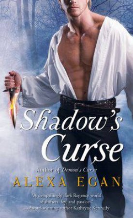 Shadow's Curse by Alexa Egan