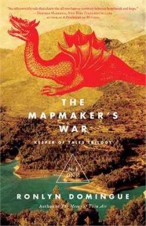 The Mapmaker's War by Ronlyn Domingue