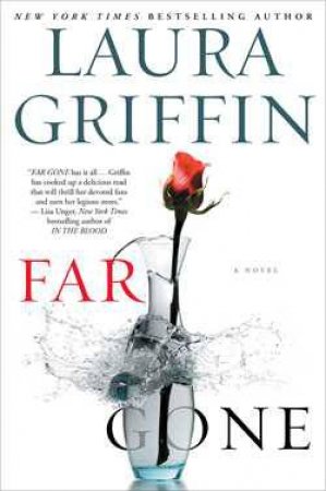 Far Gone by Laura Griffin