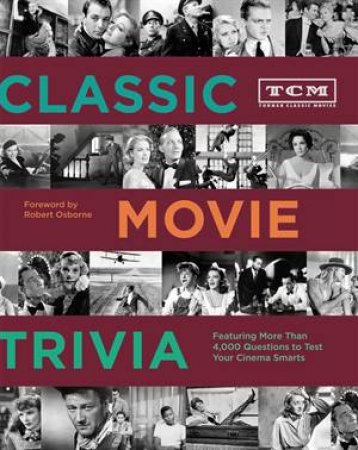 TCM Classic Movie Trivia by Various 