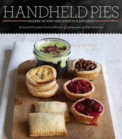 Handheld Pies by Billingsley Wharton