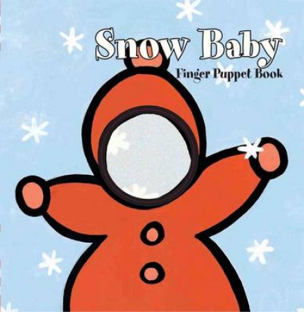 Snow Baby Finger Puppet Book by Various