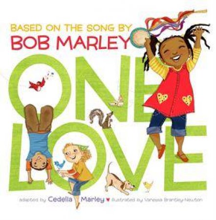 One Love by Newton Marley