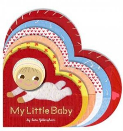 My Little Baby by Sara Gillingham