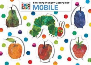 The Very Hungry Caterpillar Mobile by Various