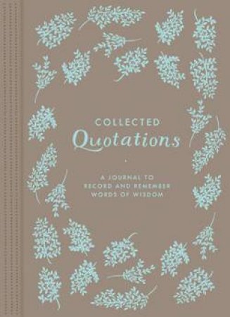 Collected Quotations by Julia Rothman