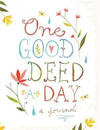 One Good Deed a Day by Various 