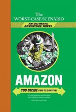 Worst Case Scenario Ultimate Adventure Novel Amazon