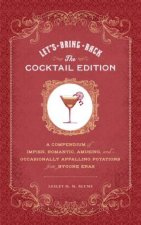 Lets Bring Back Cocktails